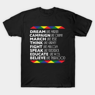 Dream Like Martin Black History Month T-Shirt